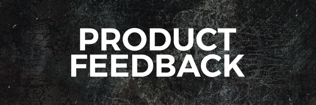 product feedback and strategic direction